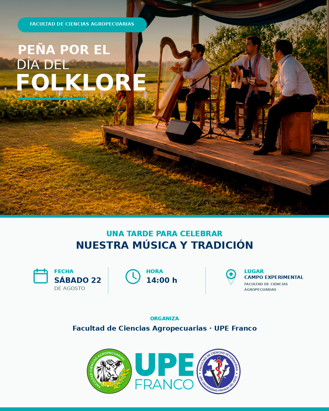 Facultad de Ciencias Agropecuarias y Ciencias Veterinarias invitan a la Peña por el Día del Folklore